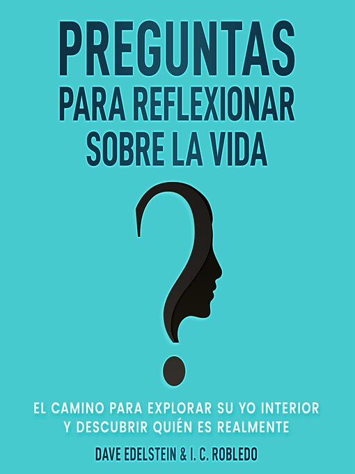 Title details for Preguntas para Reflexionar Sobre la Vida by Dave Edelstein - Available